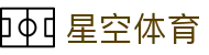 XINGKONG官网入口 - 星空体育APP下载全平台支持